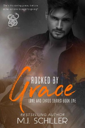 [Love and Chaos 01] • ROCKED BY GRACE